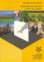 Devolution for One and All: Governance for Cornwall in the 21st Century